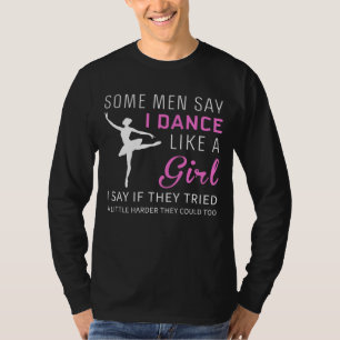 Bryt stereotypen: Dance som en flicka T-Shirt