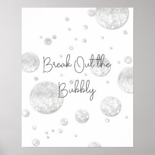 Bryt ut Bubbelns Poster