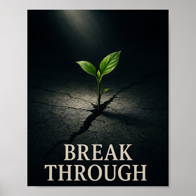 Bryta igenom motivationsfröplantans tillväxt  poster (Framsidan)