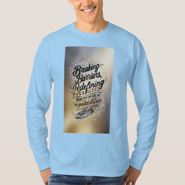 Brytbarriärer - inspirationell typografi t shirt (Framsida)