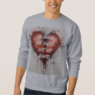 bryter mot regler sweatshirt