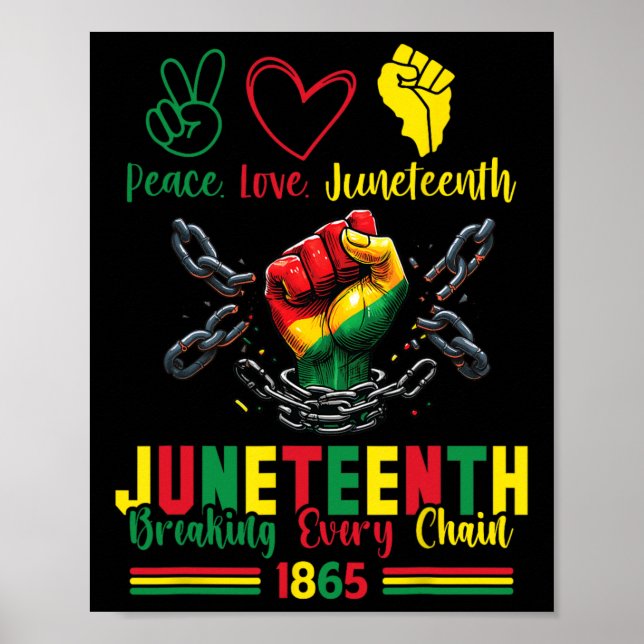 Bryter varje kedja sedan 1865 Fred kärlek Junetee Poster (Framsidan)