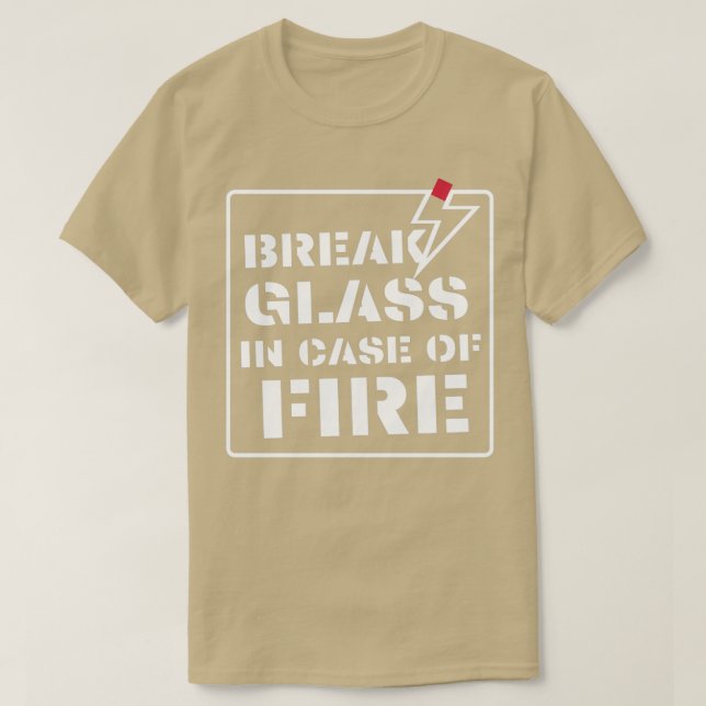 Brytglas i fodral vid brand 1 t shirt (Design framsida)