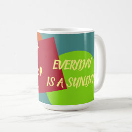Bryttid Mugg - vardagen är Söndag