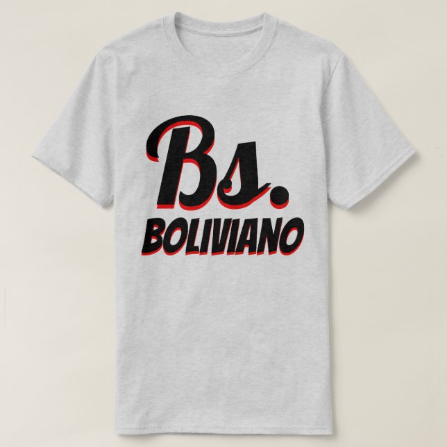 Bs. Bolivian boliviano grått Tröja (Design framsida)