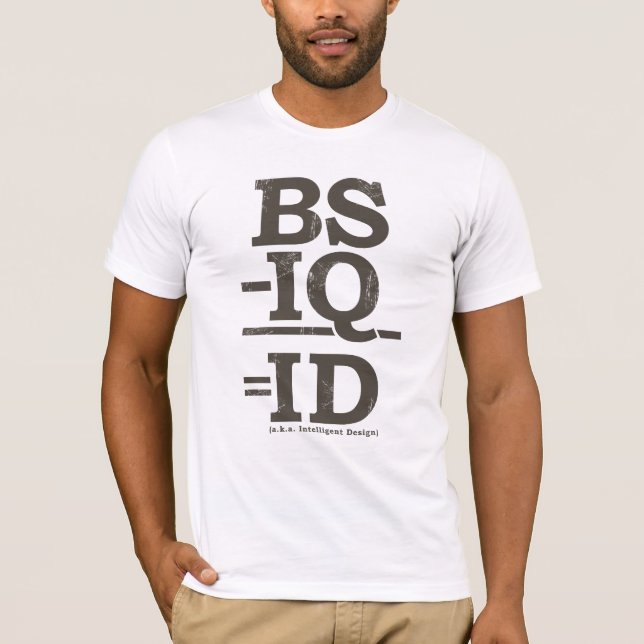 BS - IQ = LEGITIMATION TEE SHIRT (Framsida)