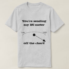 BS Meter Light Färg Novelty Shirt T