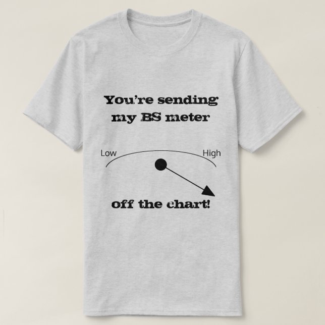 BS Meter Light Färg Novelty Shirt T (Design framsida)