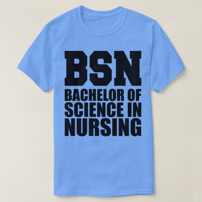 BSN Bachelor of science in dising T Shirt (Design framsida)