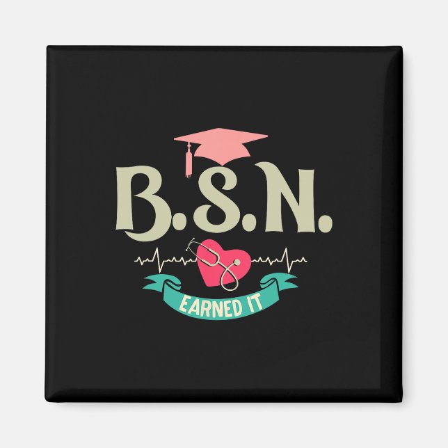 Bsn Earned It Nurse Degree Senior Nursing Student Magnet (Framsidan)