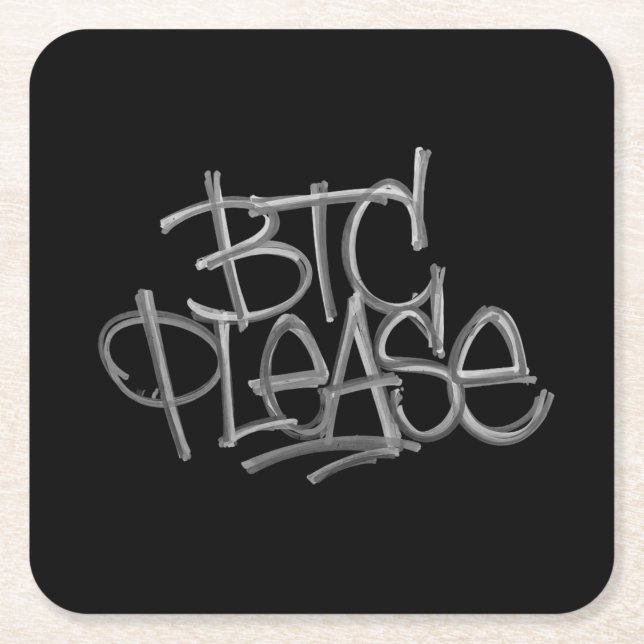 "BTC Please" (Svart) Underlägg Papper Kvadrat (Framsidan)