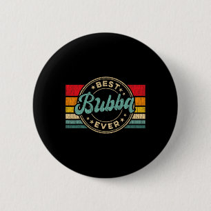 Bubba All Vintage Retro Fars dag Gift Knapp