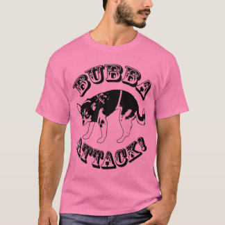 Bubba attack! Skjorta T-shirt