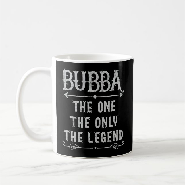Bubba den enda som är den enda legitima bubben i F Kaffemugg (Vänster)