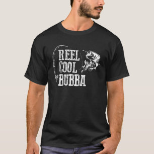Bubba Fishing Reel Coola Bubba T Shirt