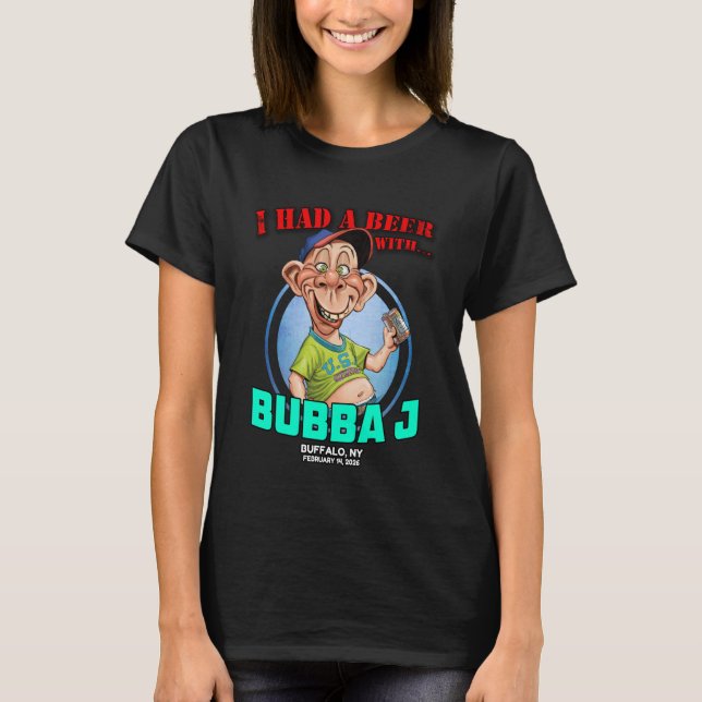 Bubba J Buffalo, NY (2026) T Shirt (Framsida)