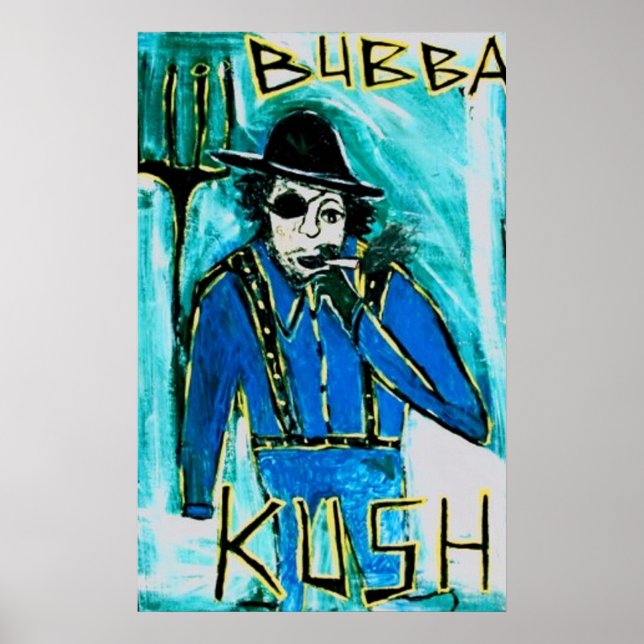 BUBBA KUSH POSTER (Framsidan)