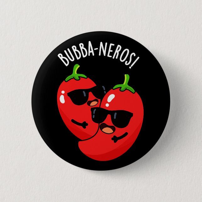 Bubba-neros Funny Habanero Pun Mörk BG Knapp (Framsida)