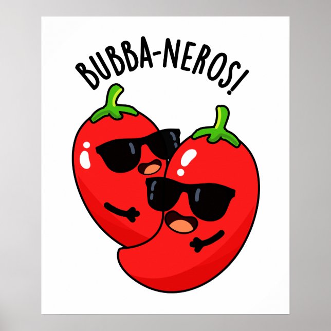 Bubba-neros Funny Habanero Pun Poster (Framsidan)