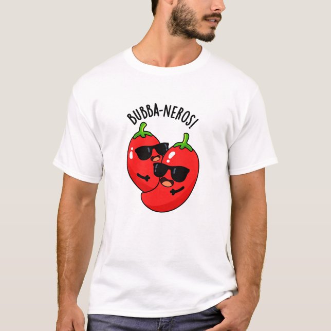 Bubba-neros Funny Habanero Pun T Shirt (Framsida)