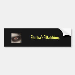 Bubbas hålla ögonen på bildekal