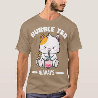 Bubbelte alltid Bubble tea Merch T Shirt