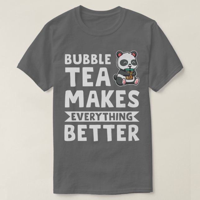 Bubbelte gör allt Bubble tea Merch 491 T Shirt (Design framsida)