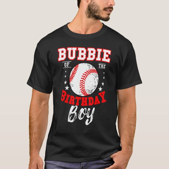 Bubbie of the Birthday Boy Baseball Theme Bday Cel T Shirt (Framsida)