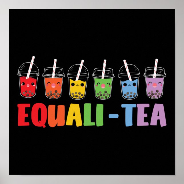 Bubble Boba Tea Equali-Tea LGBT Pride Rainbow Poster (Framsidan)