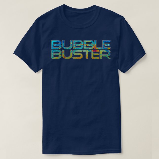 Bubble Buster T Shirt (Design framsida)