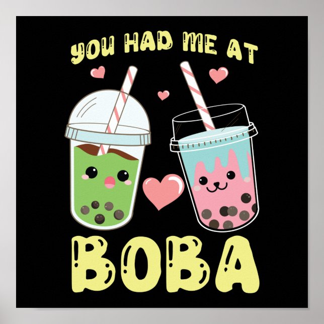 Bubble du hade mig på Boba Tea Poster (Framsidan)