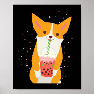Bubble Kawaii Corgi Drinking Boba Tea Hund Poster