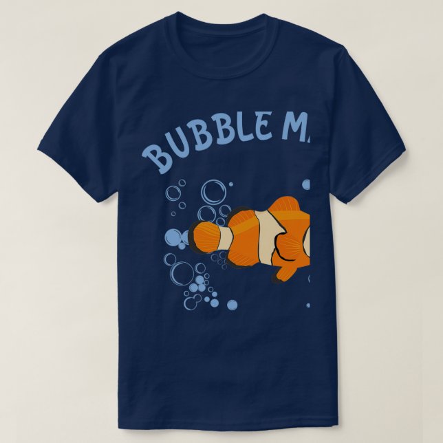 Bubble Maker Aquarium Hobbyist Clownfish T Shirt (Design framsida)