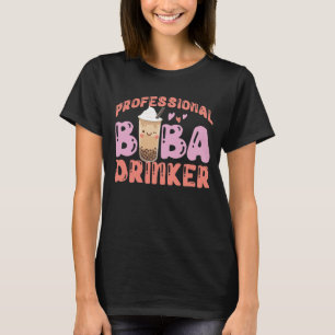 Bubble Professionell Boba Drinker Tea T Shirt