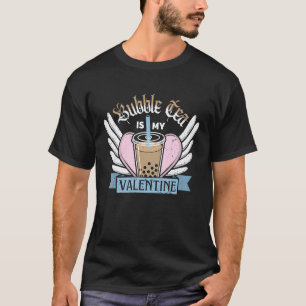 Bubble Tea är min Valentine Cute Distress Anti Va T Shirt
