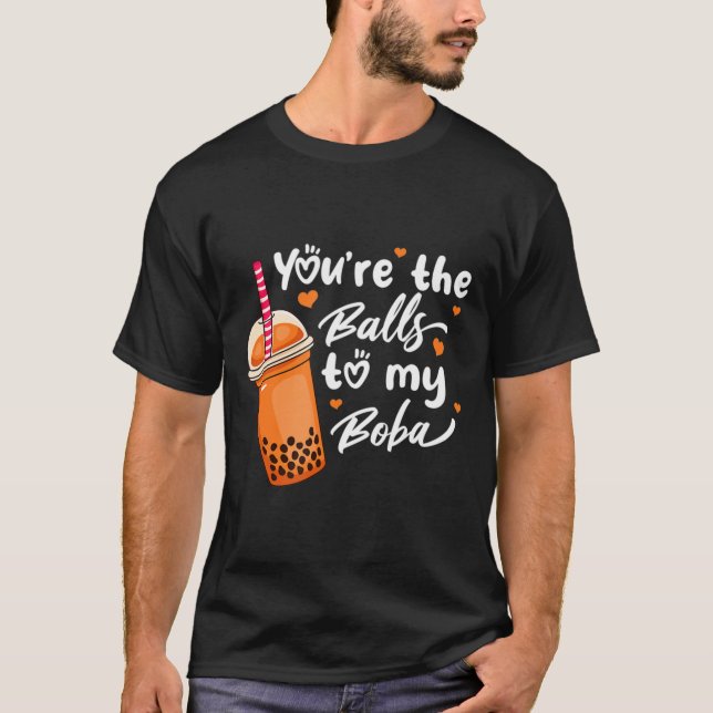 Bubble Tea Du är Bollar till min Boba Drinks Kawa T Shirt (Framsida)