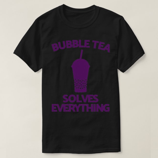 Bubble Tea löser allt bubbelte 3 T Shirt (Design framsida)