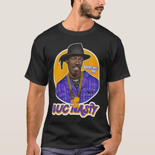 Buc Nasty "Nastiest Hater" Playa Haters' Boll T Shirt (Framsida)