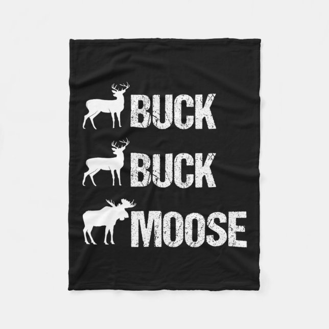 Buck Buck Moose Funny Moose Buck Hunting Fleecefilt (Framsidan)