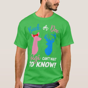 Buck eller Doe Gigi kan inte vänta tills Genderna T Shirt
