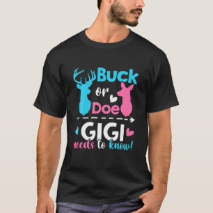 Buck eller Doe Gigi måste veta att matcha gender T Shirt
