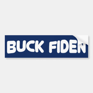 Buck Fiden Bumper Sticker Bildekal