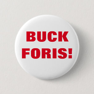 BUCK FORIS!Badge Knapp