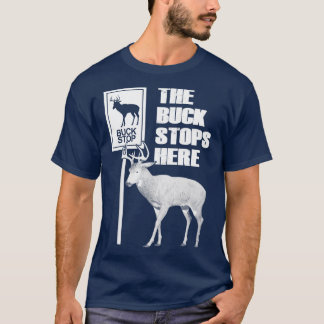 Buck stannar här.. t shirt