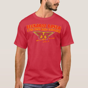 Buckaroo Banzai T Shirt