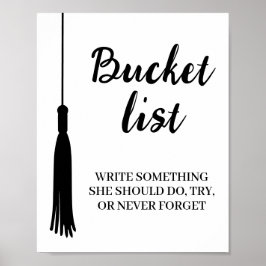 Bucket List Station Svart Vit Tassel Examen Poster