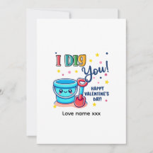 Bucket & Spade Gift idea “I Dig You” Valentine