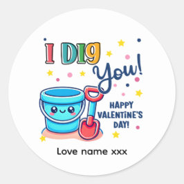 Bucket & Spade Gift idea “I Dig You” Valentine Runt Klistermärke