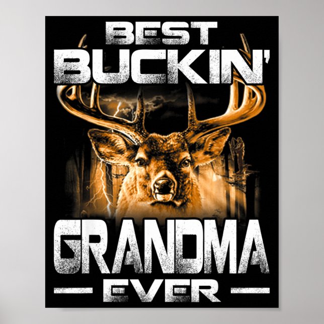 Buckin' Grandma Ever Shirt Deer Hunting Bucking Fa Poster (Framsidan)