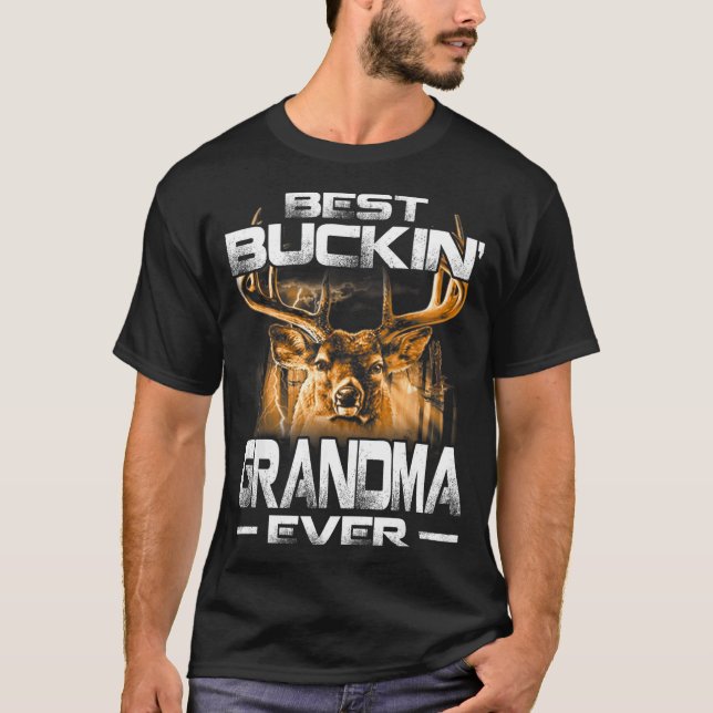 Buckin' Grandma Ever Shirt Deer Hunting Bucking Fa T Shirt (Framsida)